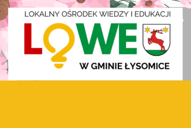 Harmonogram warsztatów w maju- LOWE